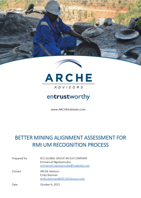 Better Mining Alignment Assessment for RMI UM Recognition Process Report